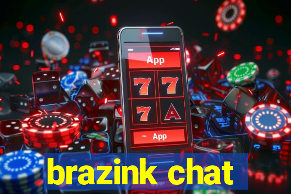 brazink chat